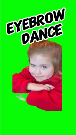 EYEBROW DANCE