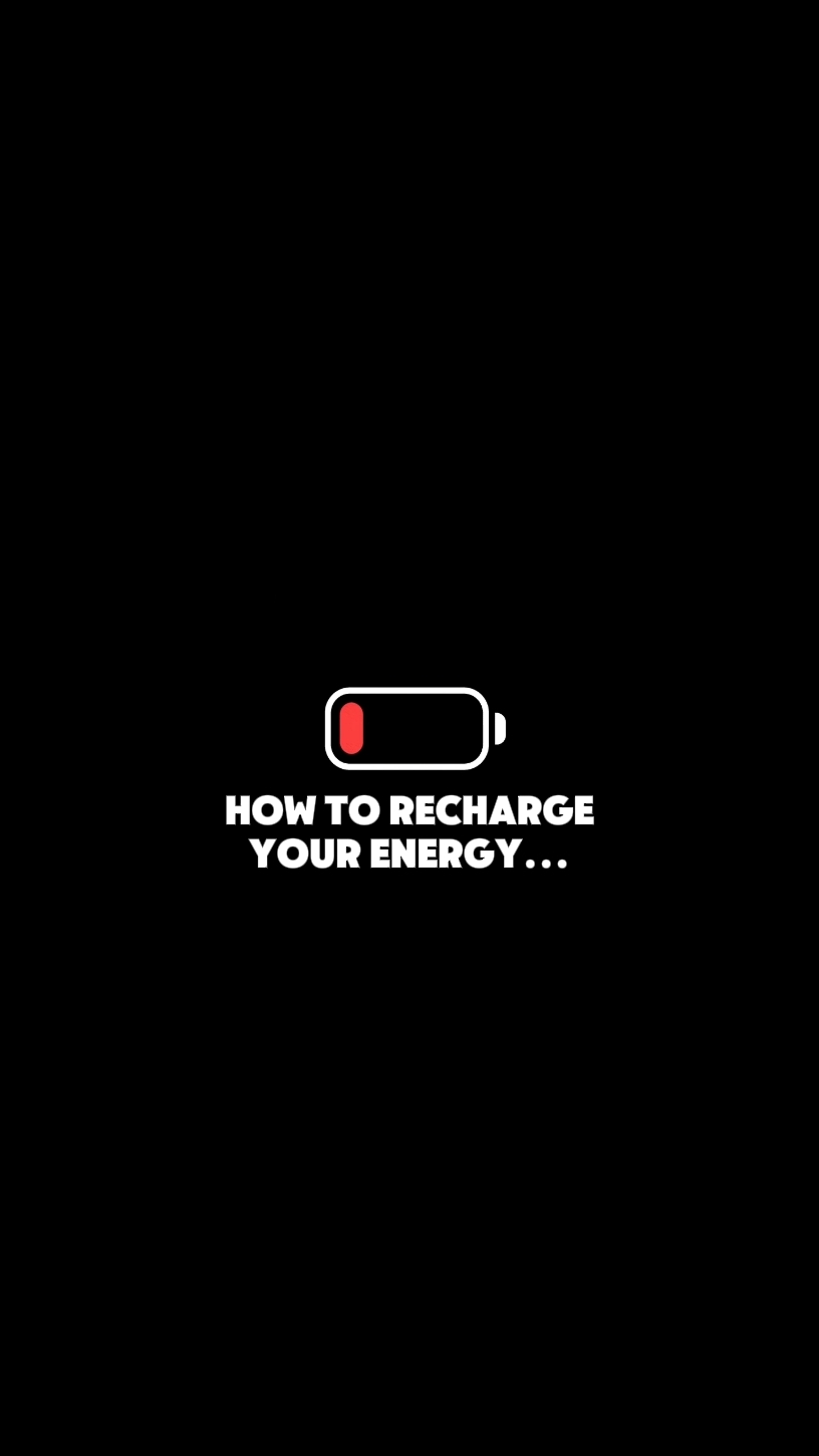 Recharge your energy