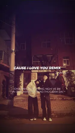 cause i love you 