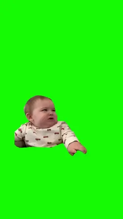 BABY ANNOYED MEME