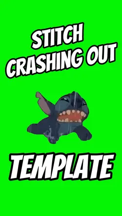 Stitch Crashing Out 
