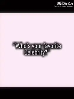 Favourite celebrity
