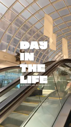 day in the life as a