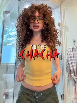 DO THE CHACHA