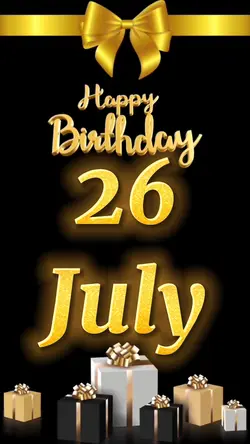 Birthday 26 july