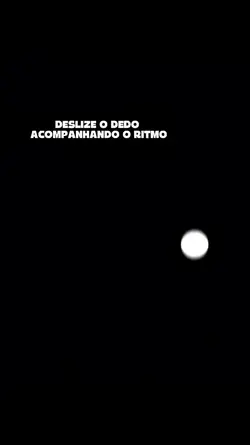 DESLIZE SEU DEDO