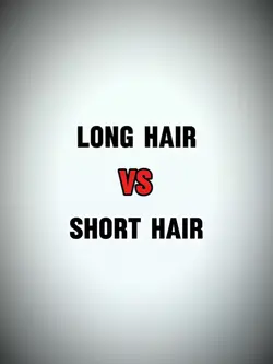 Long hair vs short