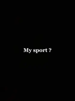 My sport