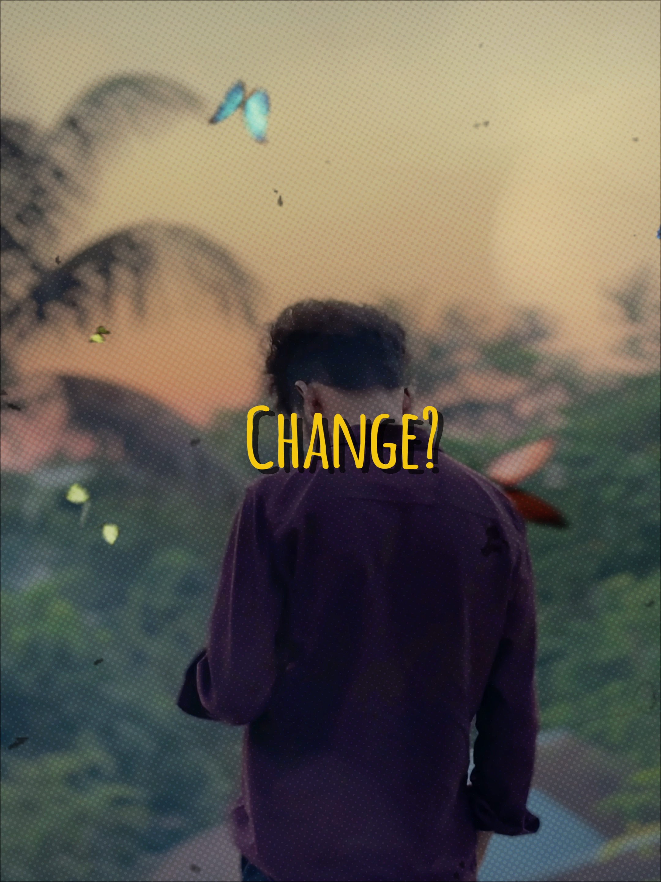 Change?