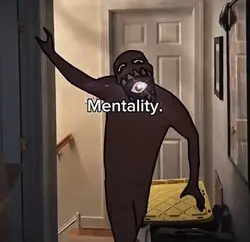 Mentality