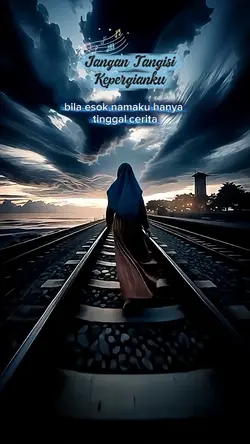 Jgn tangisi kepergia