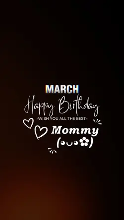 Birthday My Mom