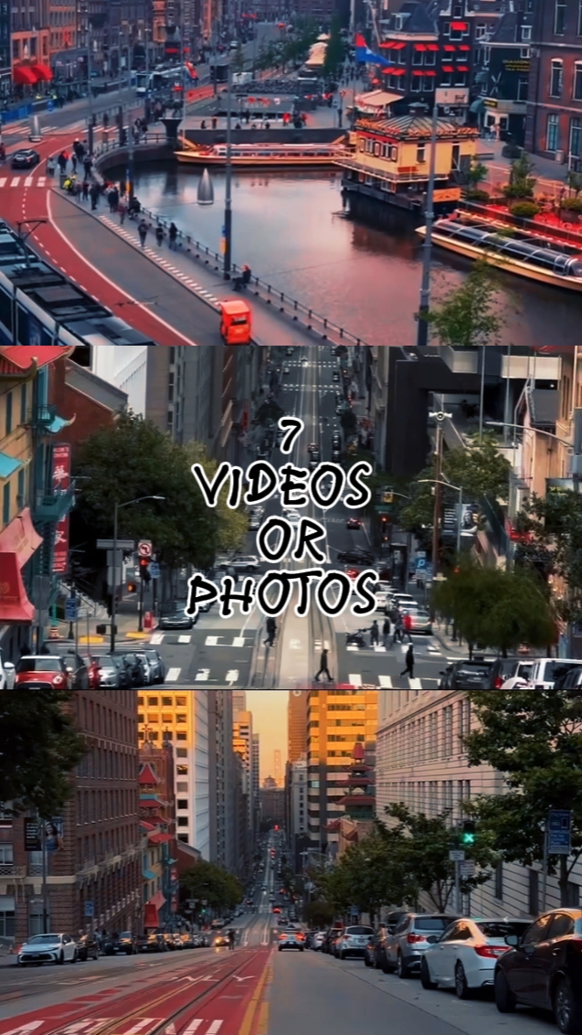 7 VIDEOS OR PHOTOS 