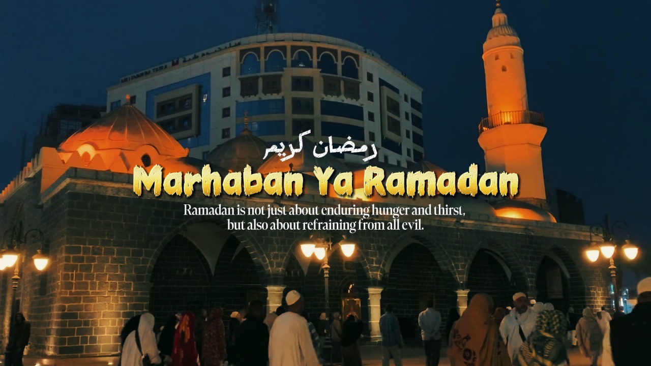 MARHABAN YA RAMADAN