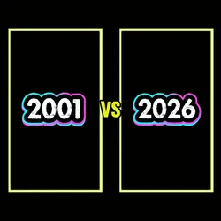 2001 vs 2026