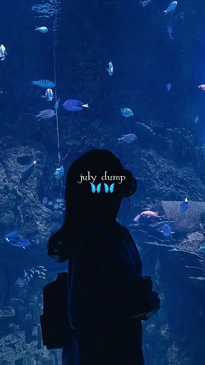 july dump aesthetic