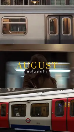 august moments