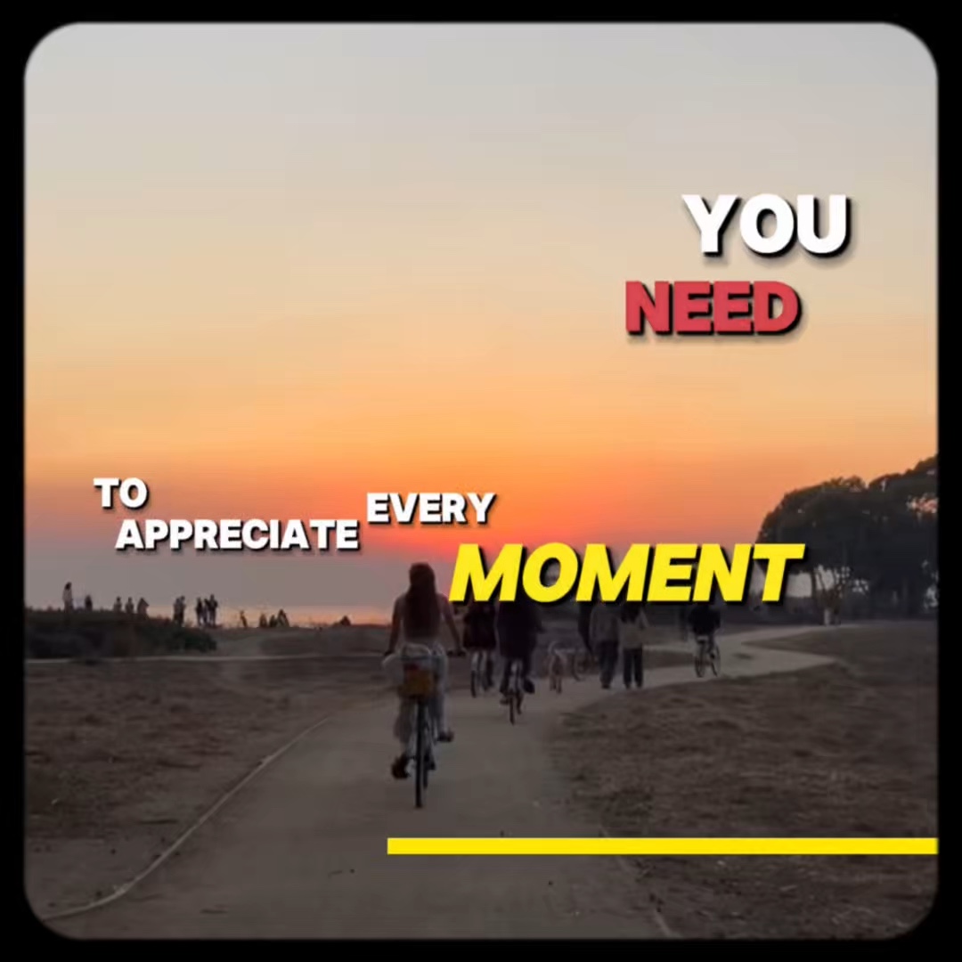Appréciez votre moment