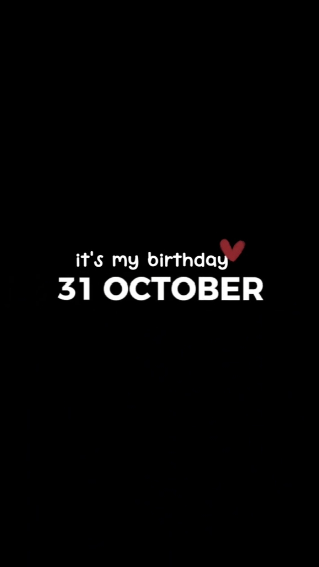 ulang tahun saya 31 Oktober 