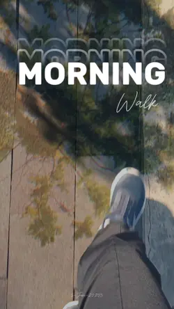 Morning walk