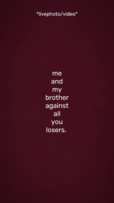 Ich und mein Bruder