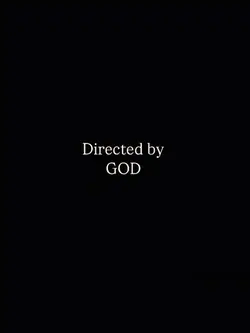 directed by GOD