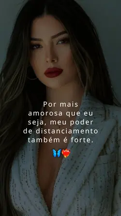 Por mais
amorosa que