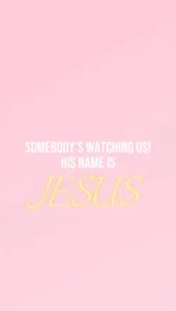 Jesus is watching! 🫶🏼