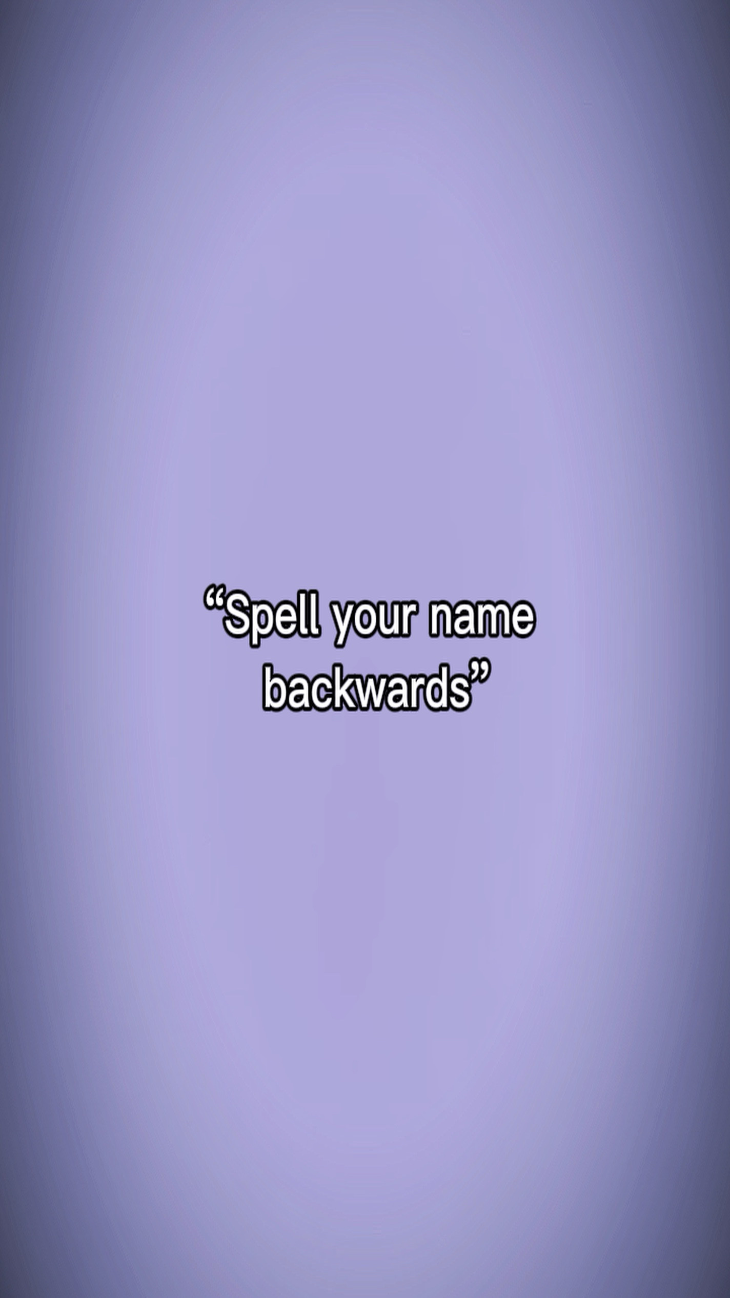Spellurnamebackwards