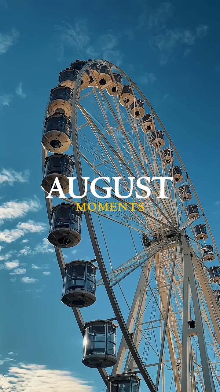 August Moments 