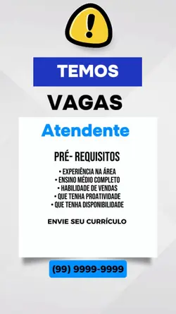  ATENÇÃO  VAGAS 