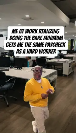 Me at work realizing