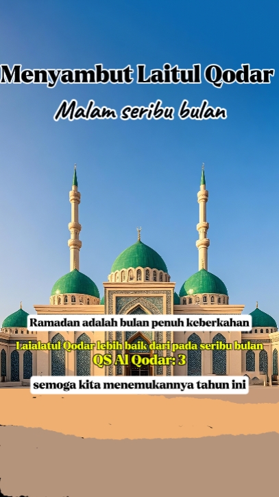 Menyambut Lailatul Q