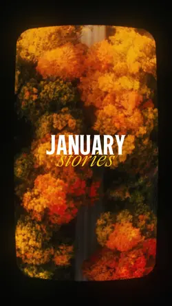 January Stories.