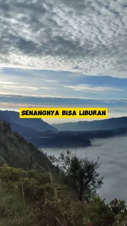 Senang bisa liburan