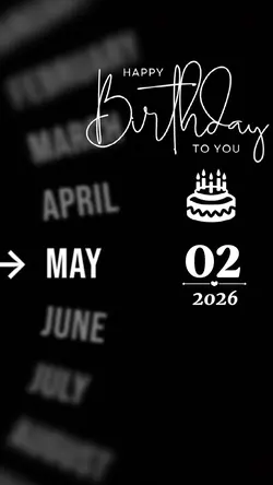 BIRTHDAY 02 MAY
