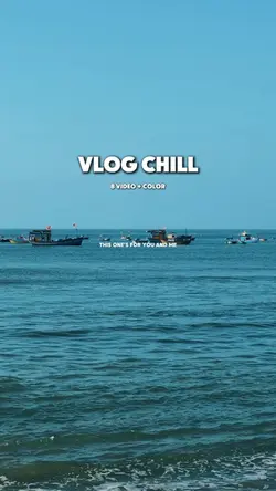Vlog chill