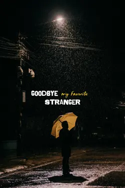 Goodbye my favorite