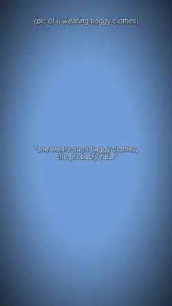 she wear baggy cloth