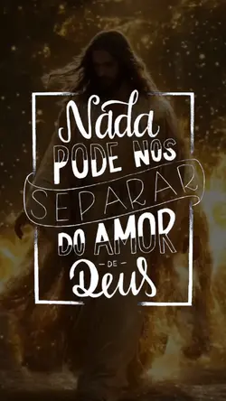 Amor de Deus.