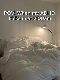 when my ADHDkicks in