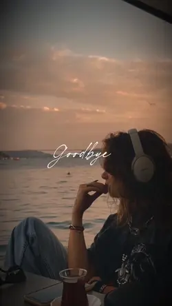 goodbye 