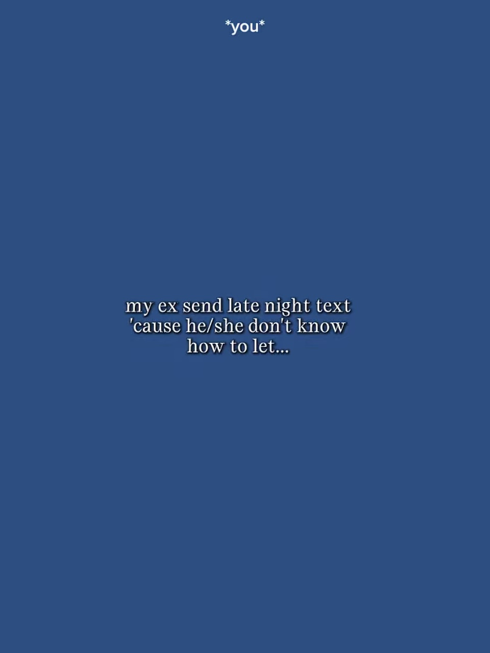 MyExSendLateNightTxt