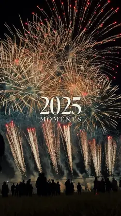 2025 moments