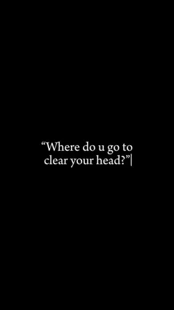 Where clear ur head