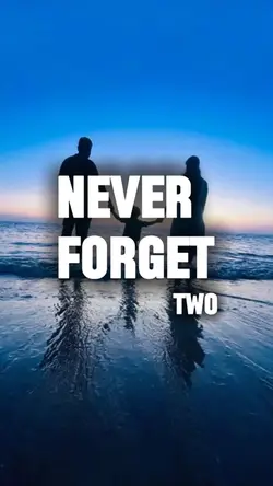 Never Forget 