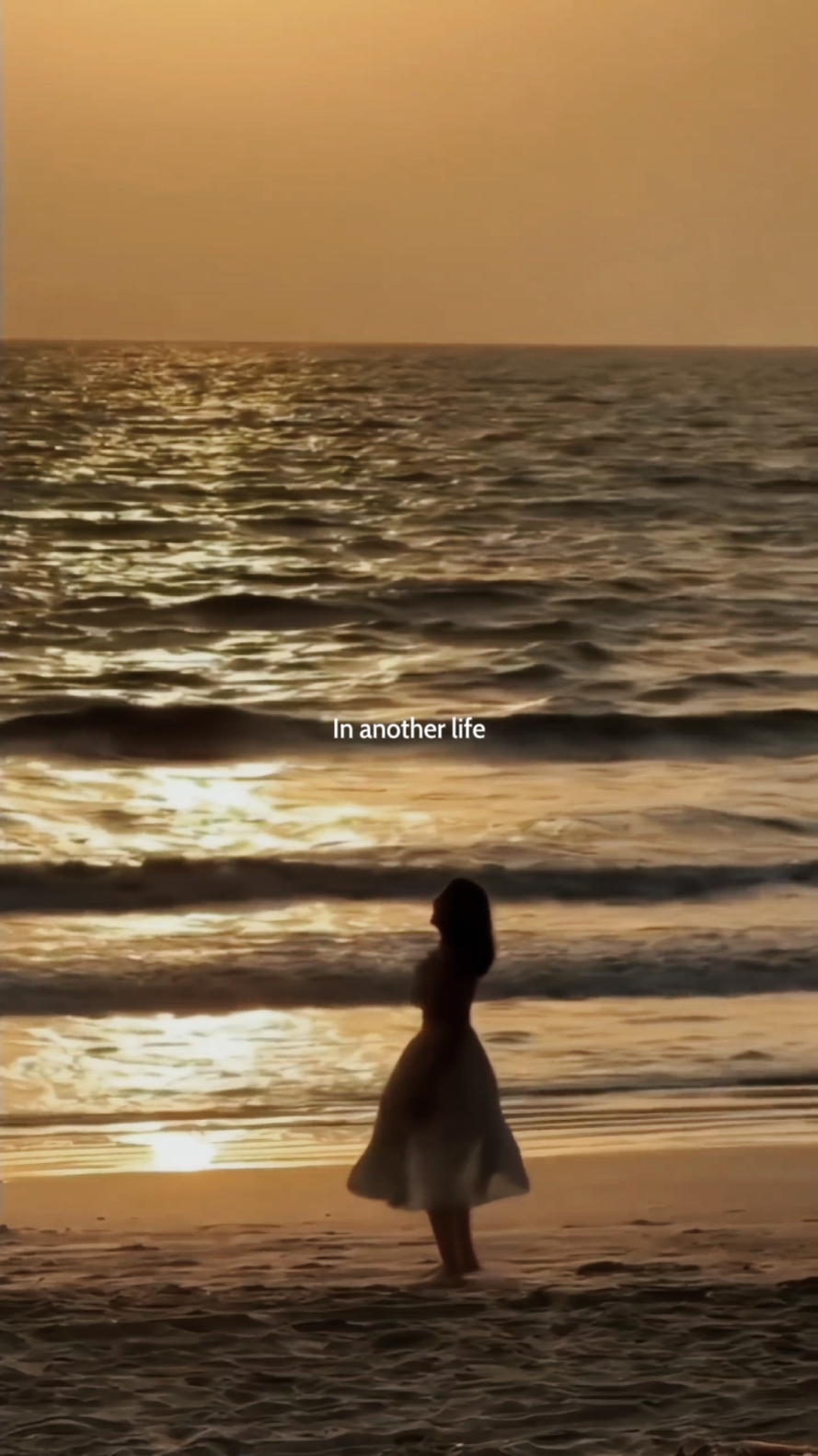 In another life