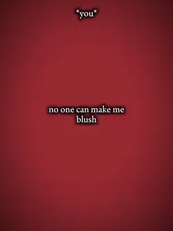noonecanmakemeblush