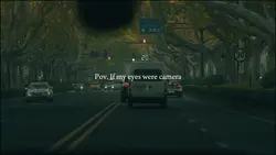 Pov. If my eyes were