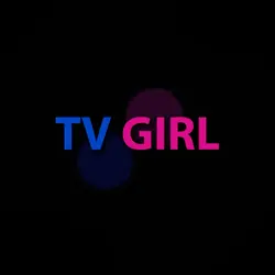 tv girl